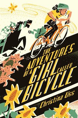 Adventures Of A Girl Called Bicycle by Christina Uss