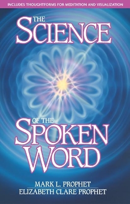 Science of the Spoken Word book
