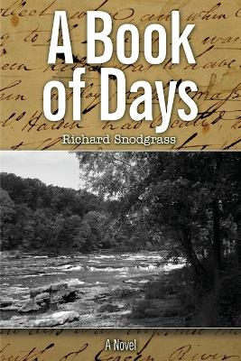 A Book of Days by Richard Snodgrass