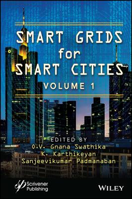 Smart Grids for Smart Cities, Volume 1 book