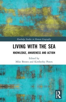 Living with the Sea by Mike Brown