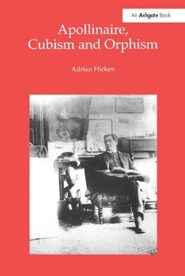 Apollinaire, Cubism and Orphism book