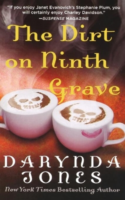 The The Dirt on Ninth Grave by Darynda Jones