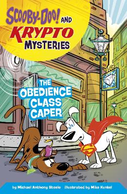 The Obedience Class Caper by Mike Kunkel