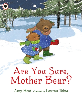 Are You Sure, Mother Bear? by Amy Hest