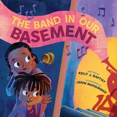 The Band in Our Basement: A Picture Book book