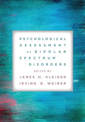 Psychological Assessment of Bipolar Spectrum Disorders book