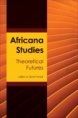 Africana Studies: Theoretical Futures book