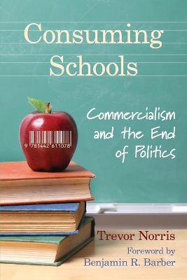 Consuming Schools by Trevor Norris