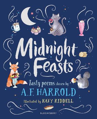 Midnight Feasts: Tasty poems chosen by A.F. Harrold book