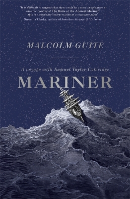 Mariner by Reverend Dr Malcolm Guite