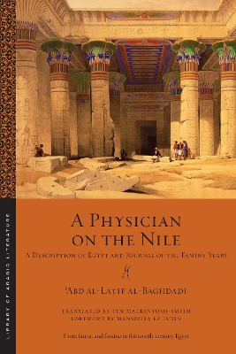 A Physician on the Nile: A Description of Egypt and Journal of the Famine Years book