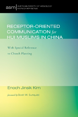 Receptor-Oriented Communication for Hui Muslims in China book