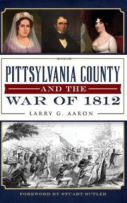 Pittsylvania County and the War of 1812 book