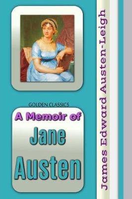 A Memoir of Jane Austen book