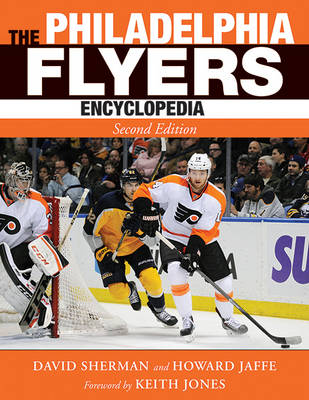 The Philadelphia Flyers Encyclopedia book