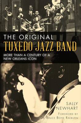 The Original Tuxedo Jazz Band by Sally Newhart