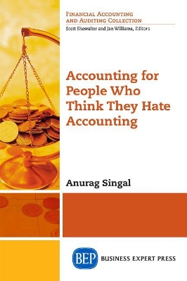 Accounting for People Who Think They Hate Accounting book