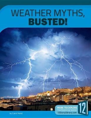 Weather Myths, Busted! book