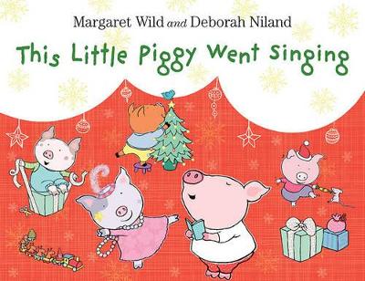 This Little Piggy Went Singing book