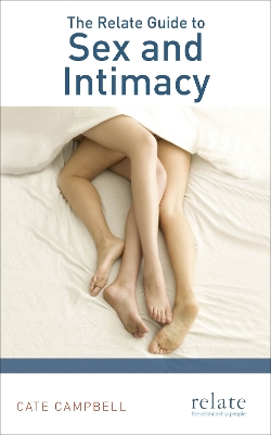 Relate Guide to Sex and Intimacy book