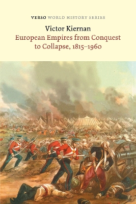 European Empires from Conquest to Collapse, 1815-1960 book