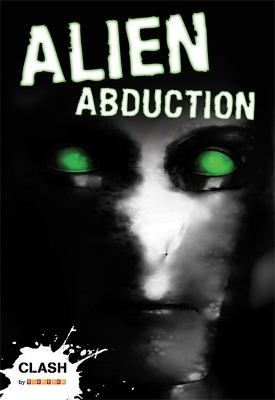 Clash Level 1: Alien Abduction book