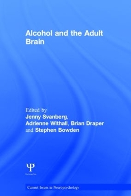 Alcohol and the Adult Brain by Jenny Svanberg