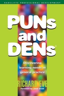 PUNs and DENs: Discovering Learning Needs in General Practice book