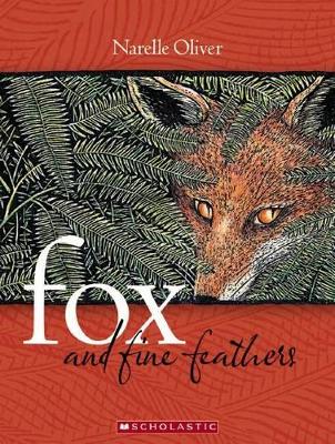 Fox and Fine Feathers book