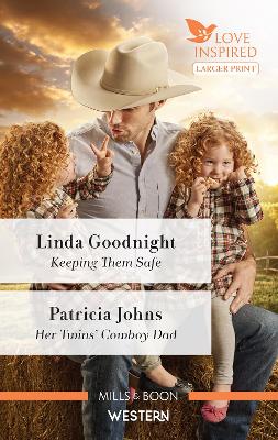 Keeping Them Safe/Her Twins' Cowboy Dad book