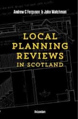 Local Planning Reviews in Scotland book