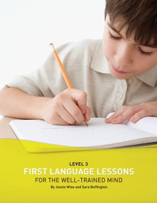 First Language Lessons Level 3: Instructor Guide book