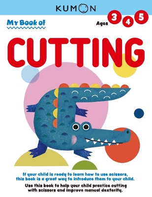 Kumon My Book of Cutting: Revised Ed book