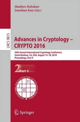 Advances in Cryptology - CRYPTO 2016 book