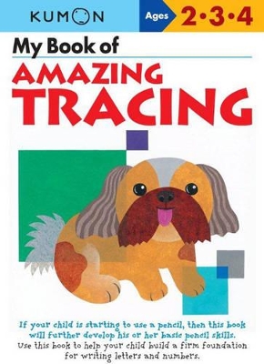 My Book of Amazing Tracing by Kumon