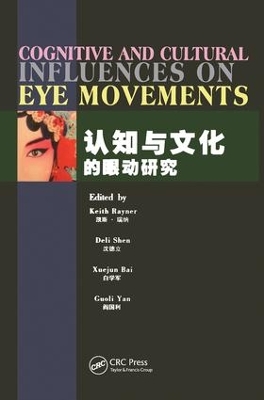 Cognitive and Cultural Influences on Eye Movements by Keith Rayner