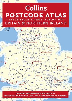Postcode Atlas of Britain and Northern Ireland by Collins Maps