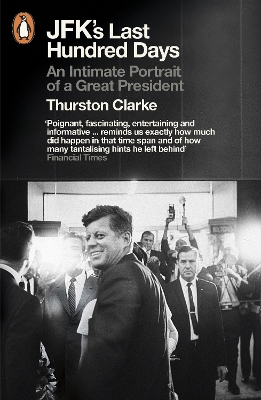 JFK's Last Hundred Days book