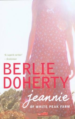 Jeannie of White Peak Farm by Berlie Doherty