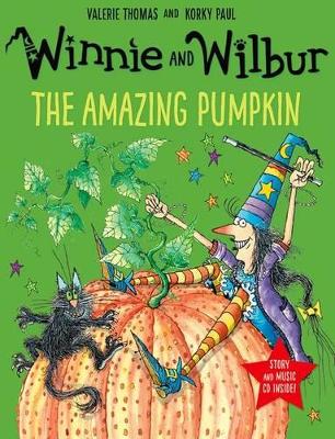 Winnie and Wilbur: The Amazing Pumpkin with audio CD by Valerie Thomas