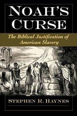 Noah's Curse by Stephen R. Haynes