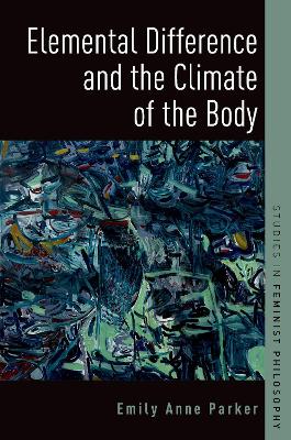 Elemental Difference and the Climate of the Body book