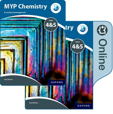 MYP Chemistry Years 4&5: a Concept-Based Approach: Print and Online Pack book