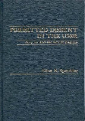 Permitted Dissent in the USSR book