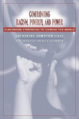 Confronting Racism, Poverty, and Power book