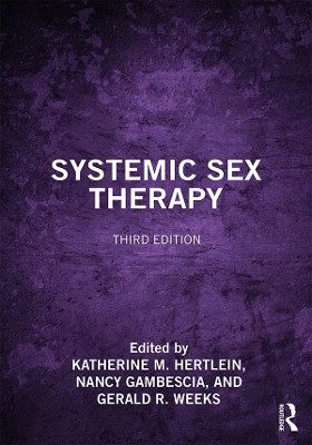 Systemic Sex Therapy by Katherine M. Hertlein