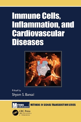 Immune Cells, Inflammation, and Cardiovascular Diseases by Shyam S. Bansal