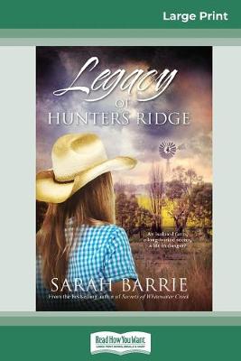 Legacy of Hunters Ridge (16pt Large Print Edition) book