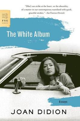White Album by Joan Didion
